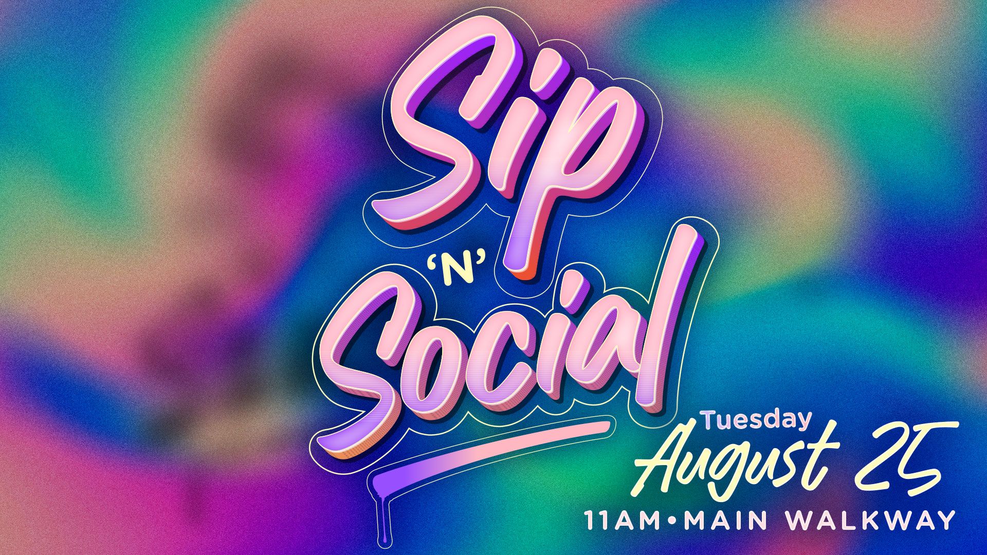 Sip and Social event image with August 25 at 11am text.